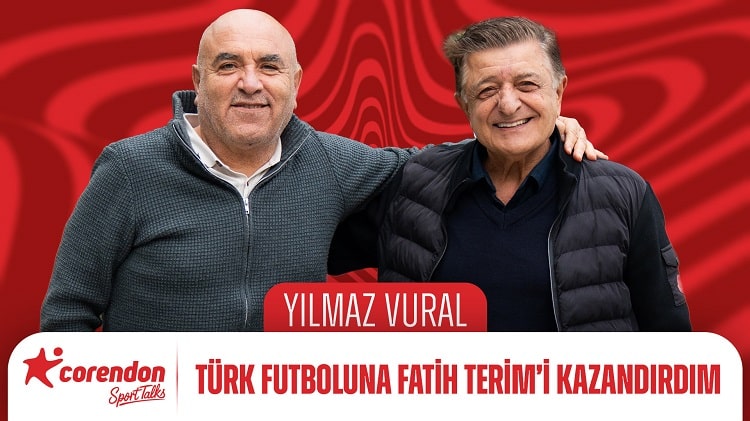 Yılmaz Vural Corendon Sport Talks’ta!