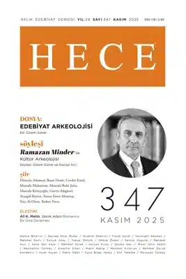 Hece Dergisi’nin 347. Sayısı Yayımlandı (Kasım 2025)